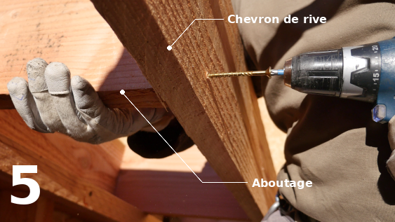 Fixation du deuxième aboutage contre le chevron de rive